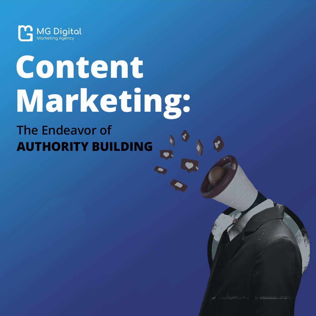 content marketing authority building - Content | MG Digital