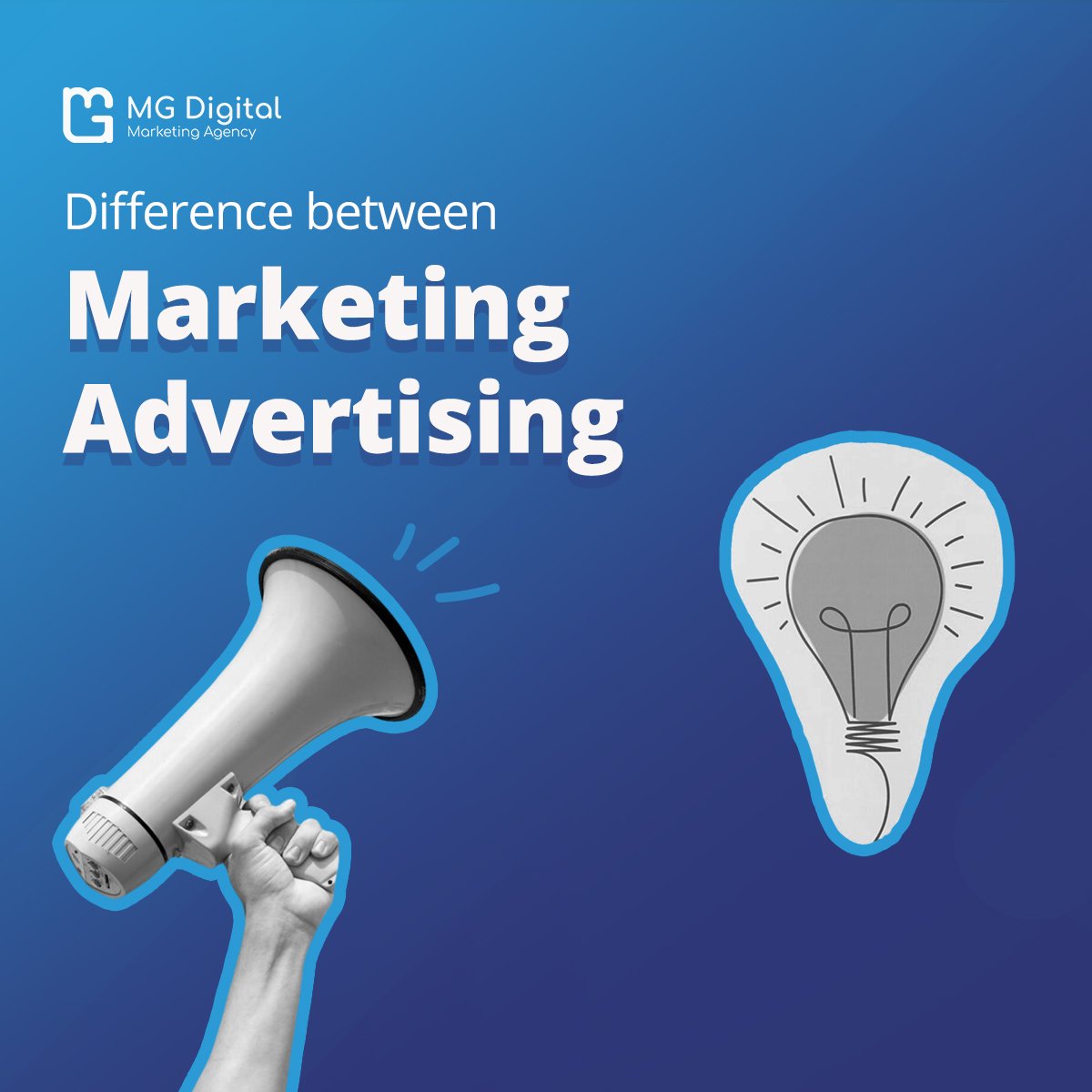 difference between marketing and advertising - Marketing Tips | MG Digital